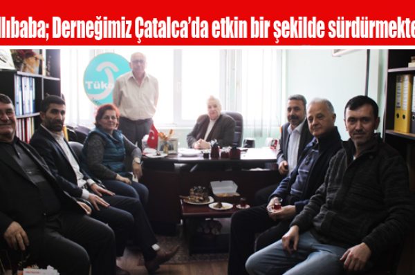 Ballıbaba; Derneğimiz Çatalca’da etkin bir şekilde sürdürmektedir